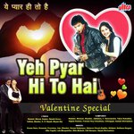 Yeh Pyar Hi To Hai - Tabun Sutradhar Song Download